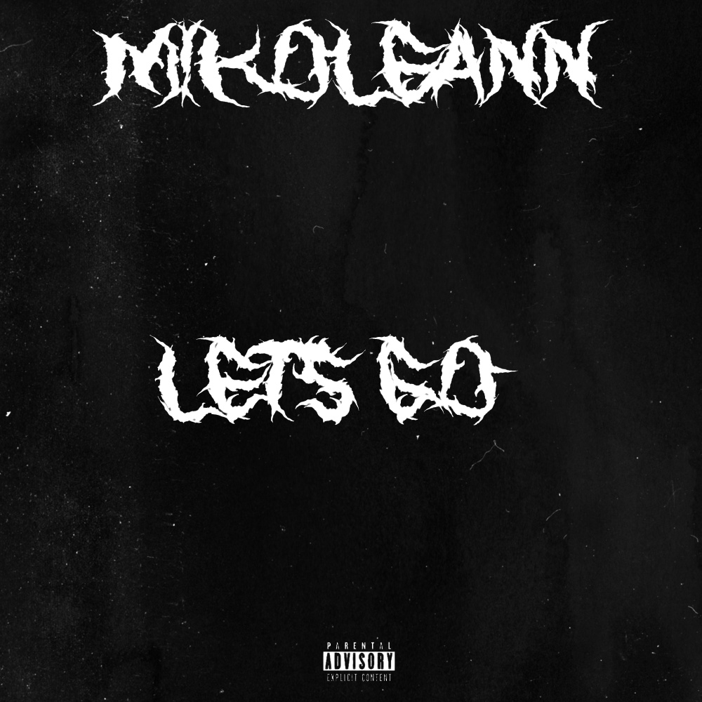 Let's Go (Explicit)