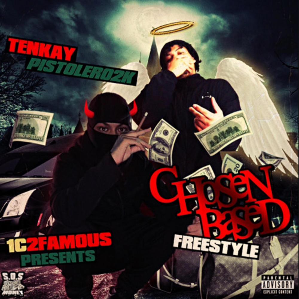 Chosen Based Freestyle (feat. pistolero) (Explicit)