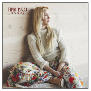 อัลบัม Hands ศิลปิน Tina Dico