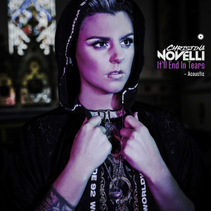 Listen to It'll End In Tears (Acoustic) song with lyrics from Christina Novelli