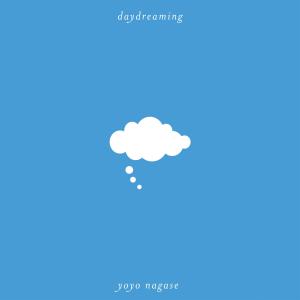 Yoyo Nagase的專輯daydreaming