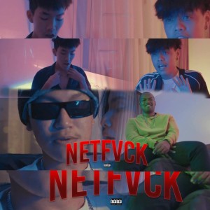 ดาวน์โหลดและฟังเพลง Netfvck (Explicit) พร้อมเนื้อเพลงจาก SAMUEL D.A