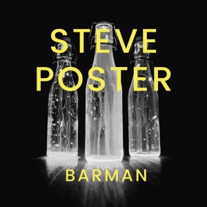 收聽Steve Poster的Barman歌詞歌曲