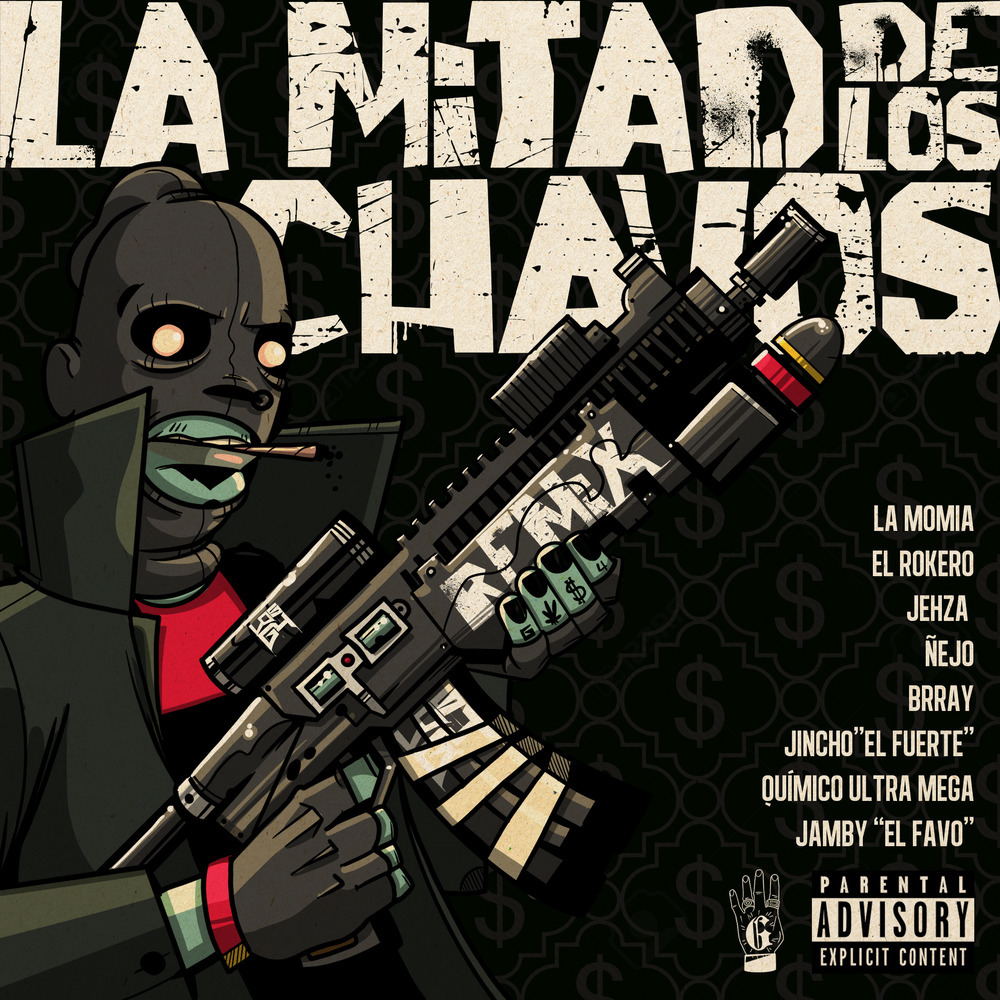La Mitad de los Chavos (Remix) (Explicit) (Remix|Explicit)