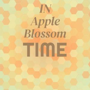 Silvia Natiello-Spiller的專輯In Apple Blossom Time