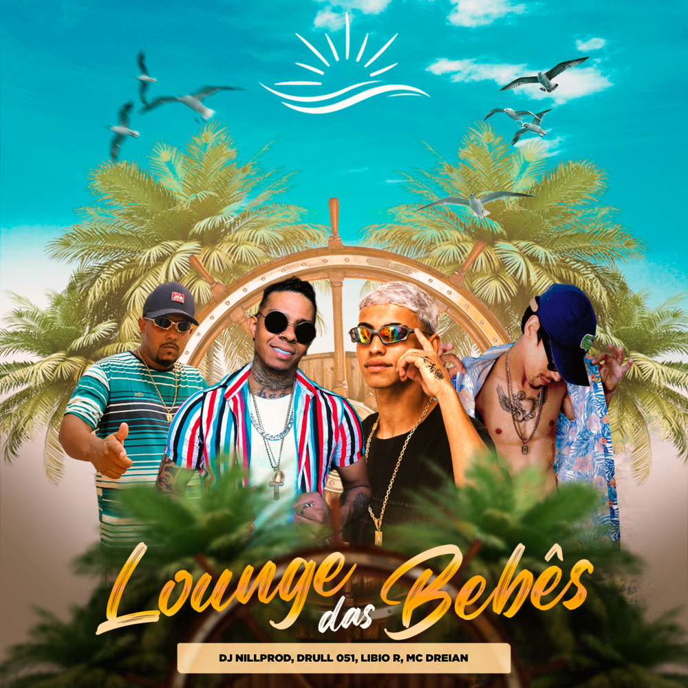 Lounge das bebes (Explicit)