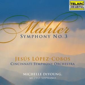 อัลบัม Mahler: Symphony No. 3 ศิลปิน Michelle DeYoung