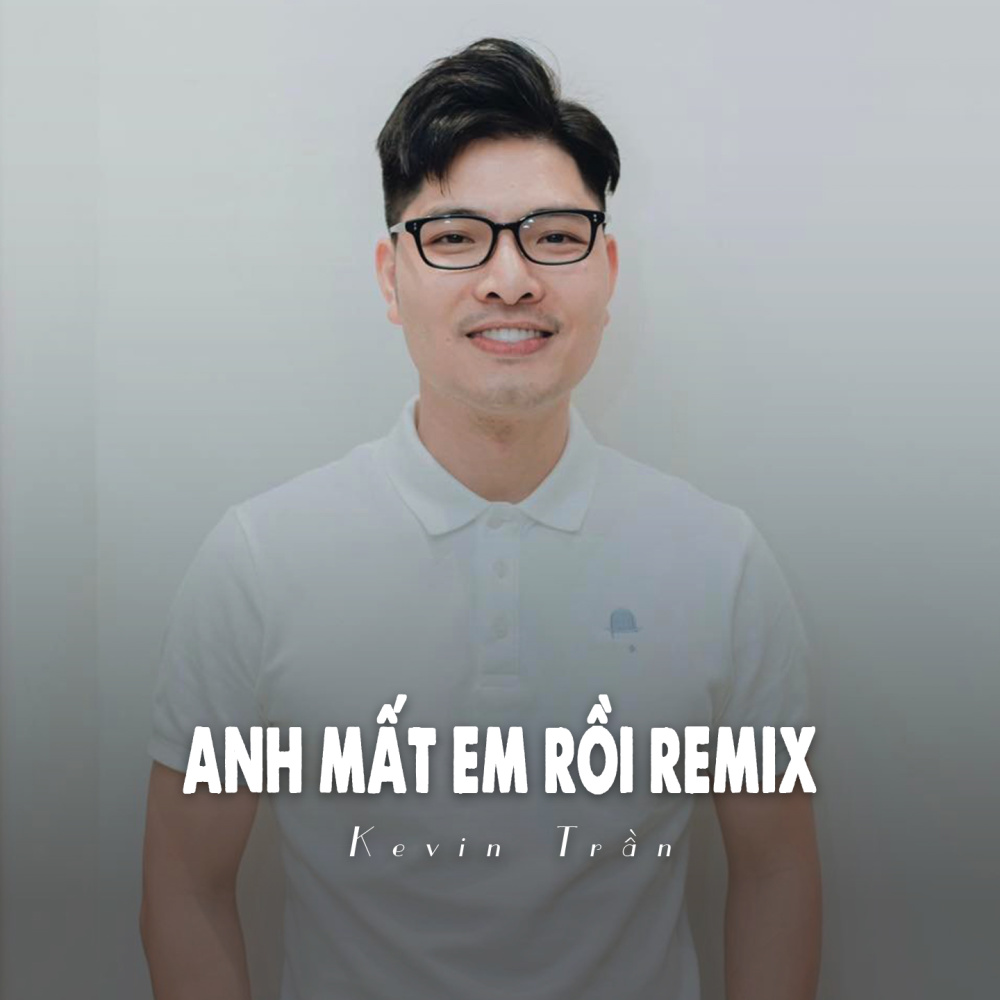 Anh Mất Em Rồi Remix (Ytmix)