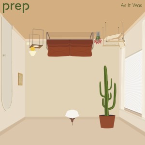 อัลบัม As It Was ศิลปิน PREP