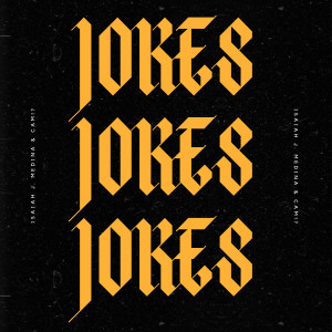 Jokes (Explicit) dari Isaiah J. Medina