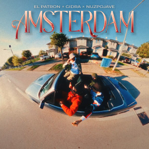 Listen to Amsterdam song with lyrics from El Patrón