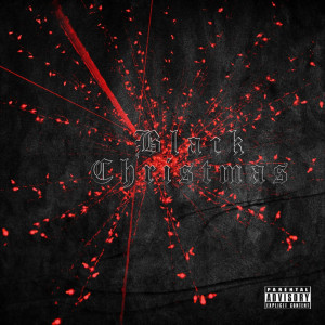 Album Black Christmas (Explicit) from Sk The Reaper