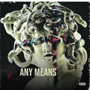 Silent Child的專輯Any means (Explicit)