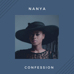 Listen to Confession song with lyrics from Nanya