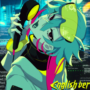 Listen to サイバーパンクデッドボーイ (feat. Mizzy Licias) [English Ver.] (Explicit) song with lyrics from マイキP
