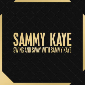 Dengarkan Let's Face The Music And Dance lagu dari Sammy Kaye dengan lirik