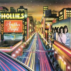 ดาวน์โหลดและฟังเพลง Another Night (2008 Remaster) พร้อมเนื้อเพลงจาก The Hollies