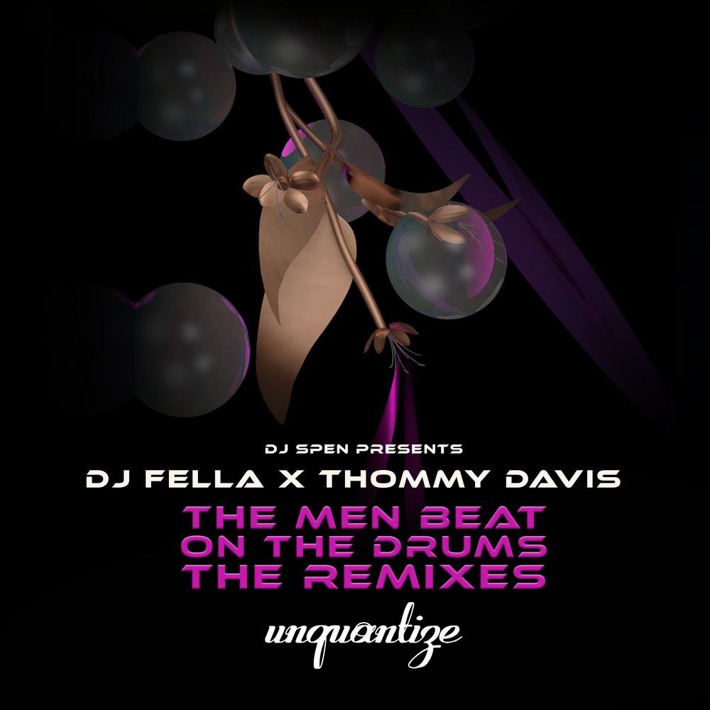 The Men Beat On The Drums (Spen, Thommy, & Fells' Remix)