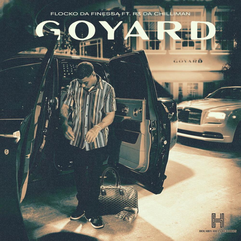 GoYard (feat. R3 DA Chilliman) (Explicit)