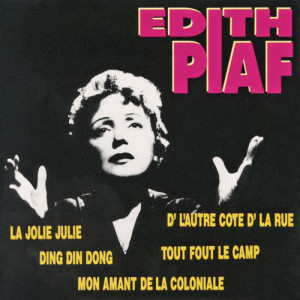 收聽Edith  Piaf的Ding din dong歌詞歌曲