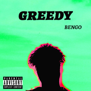 收聽Darryl Bengo的Greedy (Explicit)歌詞歌曲