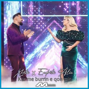 收聽Xheta的Kur me burrin e qon mir歌詞歌曲