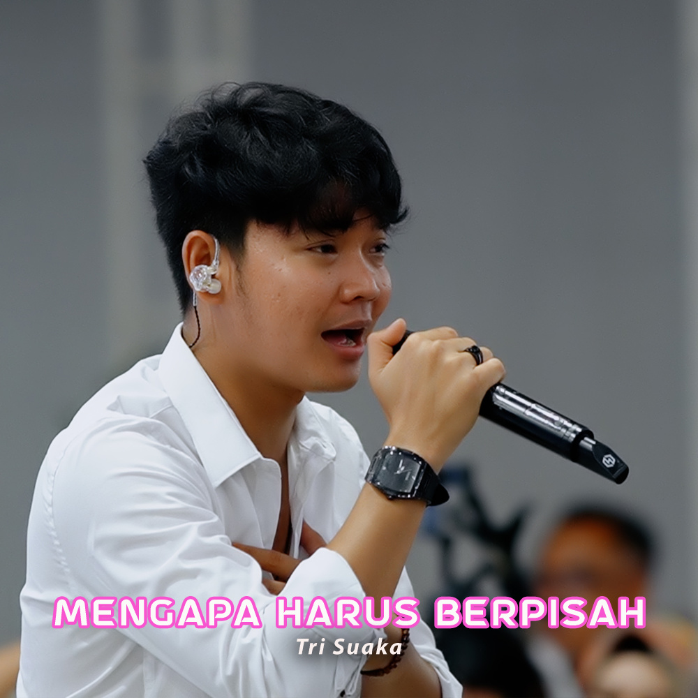 MENGAPA HARUS BERPISAH