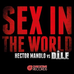 Hector Manolo的專輯Sex in the World