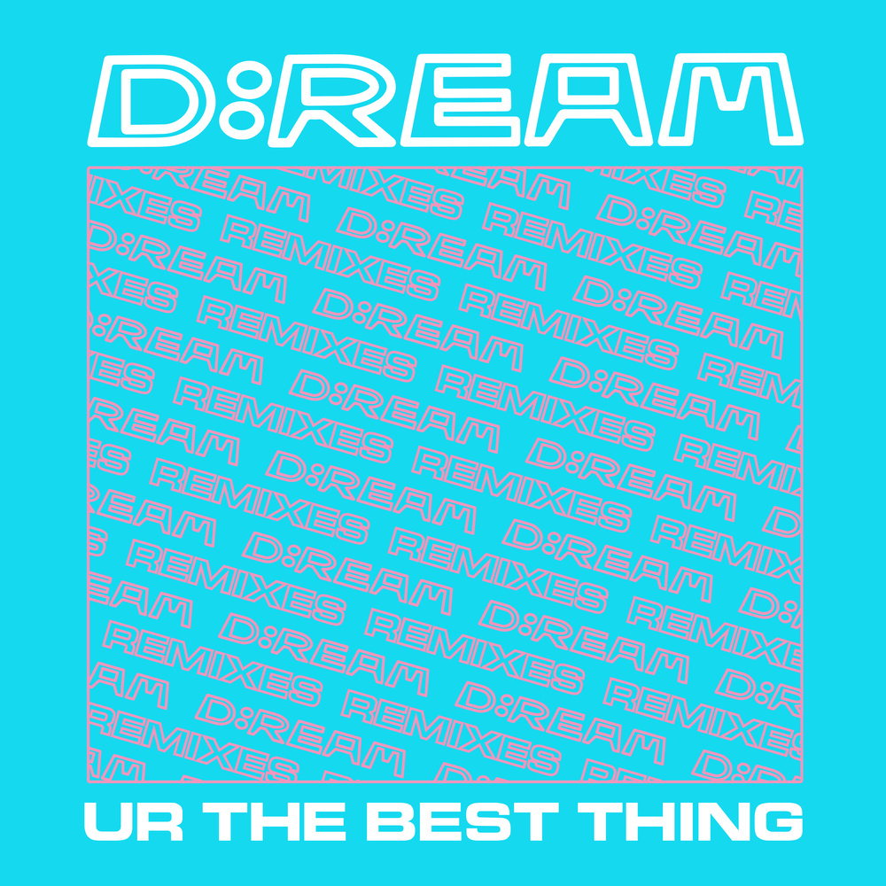 U R The Best Thing (Discomode Remix)