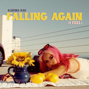 Karina Rae的專輯Falling Again (I Feel)