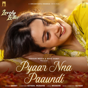 Pyaar Nna Paaundi (Original Soundtrack from "Lovely Lolla") dari Group Star