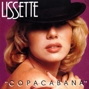 收聽Lissete的Copa Cabana歌詞歌曲