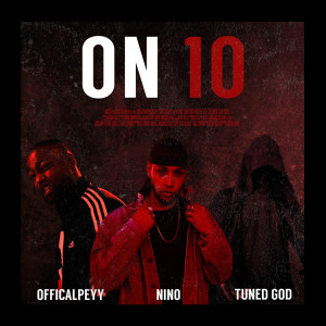 อัลบัม On 10 (Explicit) ศิลปิน Tuned God