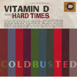อัลบัม Hard Times ศิลปิน DJ Vitamin D