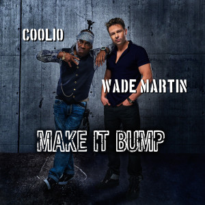 Wade Martin的專輯Make It Bump