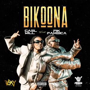 收聽Gael Will的Bikoona (feat. Fik Fameica)歌詞歌曲