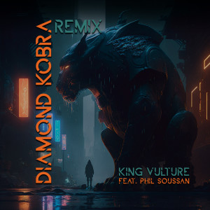 Album King Vulture (T.G. Remix) from Diamond Kobra