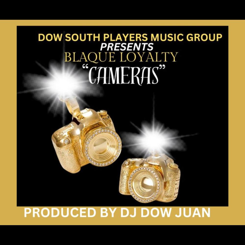 CAMERAS (feat. BLAQUE LOYALTY) (Explicit)