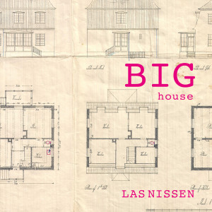 Album BIG HOUSE from 
