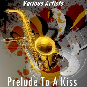 Listen to Prelude to a Kiss (Version by Richard Himber) song with lyrics from Richard Himber