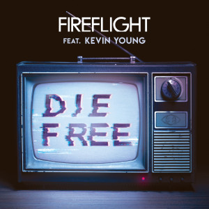 Album Die Free oleh Fireflight