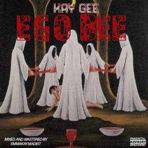 อัลบัม Ego Bee ศิลปิน Kay Gee