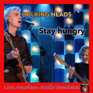 Stay Hungry (Live)