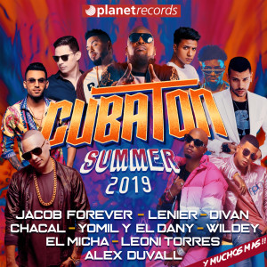 Various Artists的專輯CUBATON SUMMER 2019 - 30 Urban Cuban Hits (Reggaeton, Reparto, Urbano, Reggaeton Repartero, Trap Latino, Cubaton)