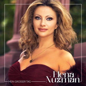 Listen to Mein großer Tag song with lyrics from Elena Nuzman