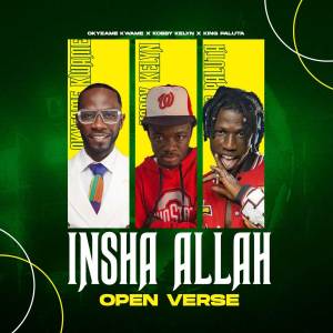 收听Kobby Kelyn的Insha Allah (Open Verse)歌词歌曲