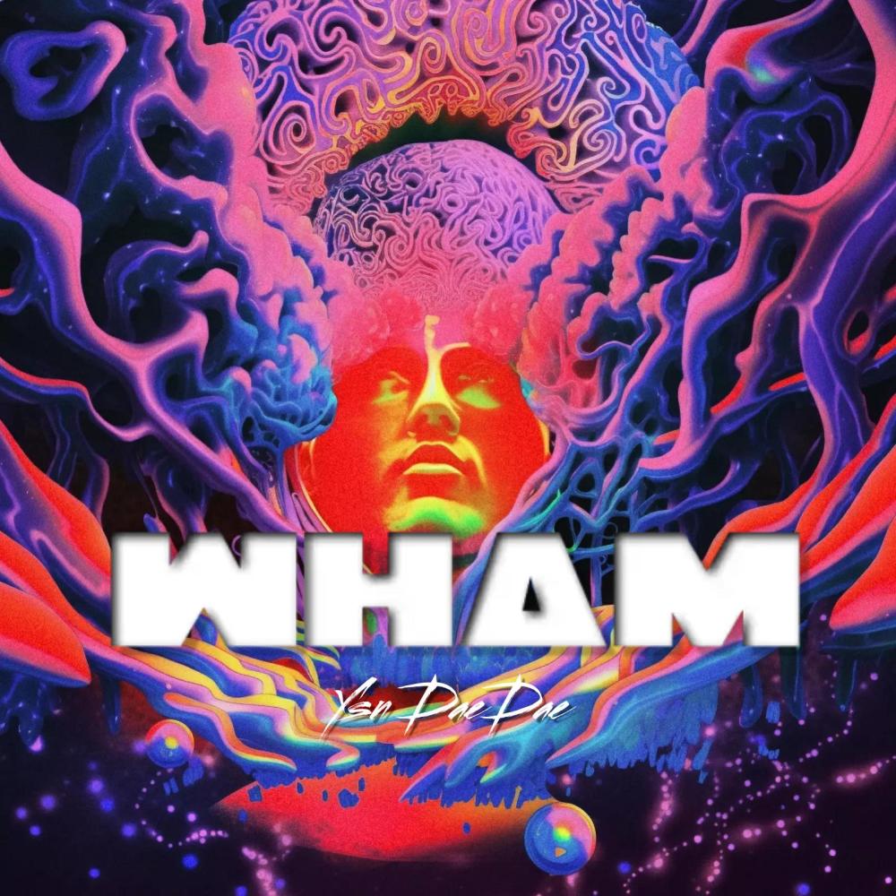 Wham (Explicit)