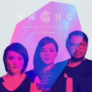 Listen to Memories That Last a Dream song with lyrics from HMGNC