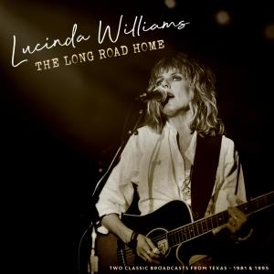Lucinda Williams的專輯The Long Road Home (Live)