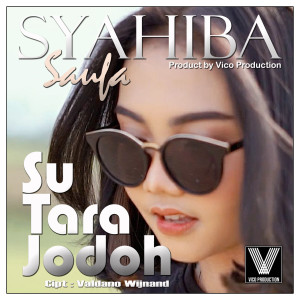 Listen to Su Tara Jodoh song with lyrics from Syahiba Saufa